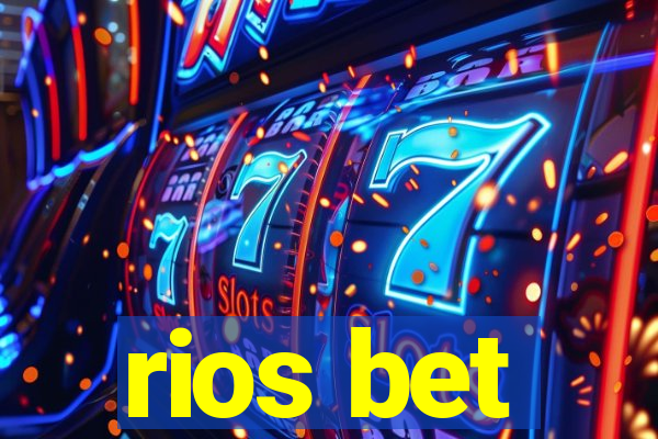 rios bet